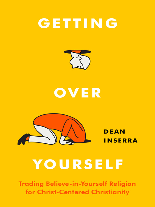 Cover image for Getting Over Yourself